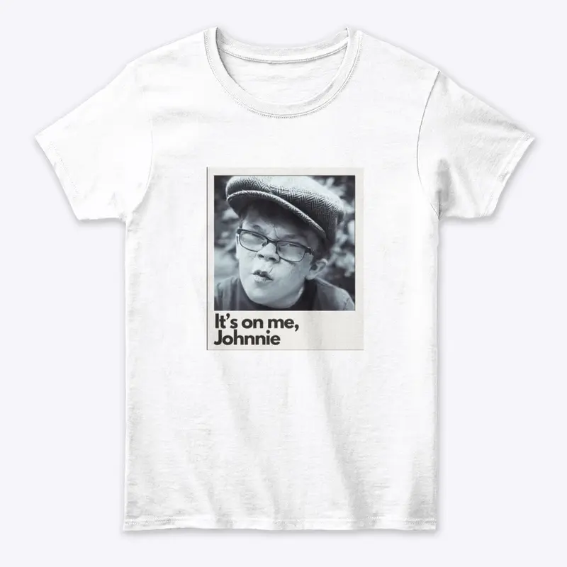 Hey Johnnie Shirt 